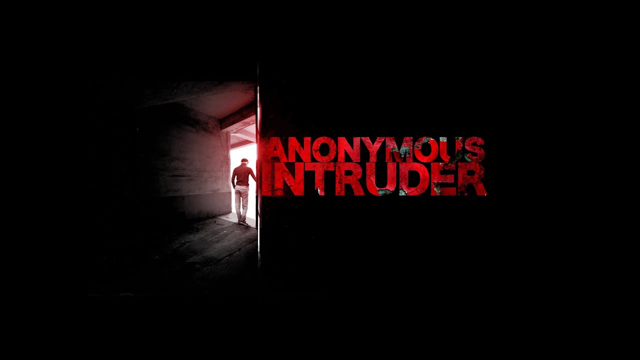 Featured image for 'Anonymous Intruder'