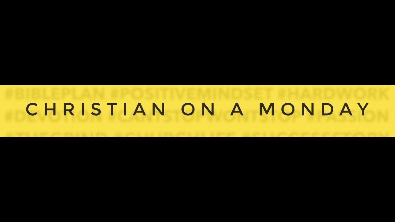 Featured image for 'Christian on a Monday'