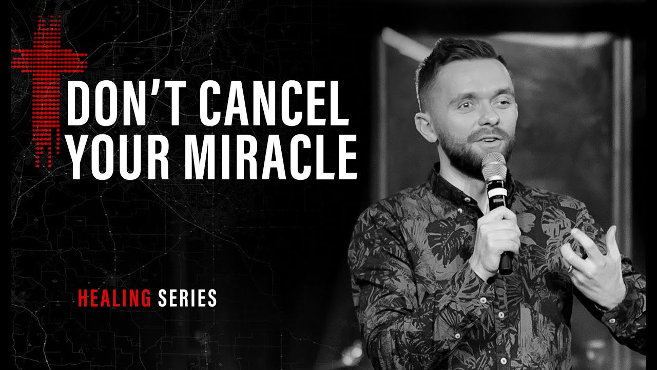 Featured image for 'Don’t Cancel Your Miracle'