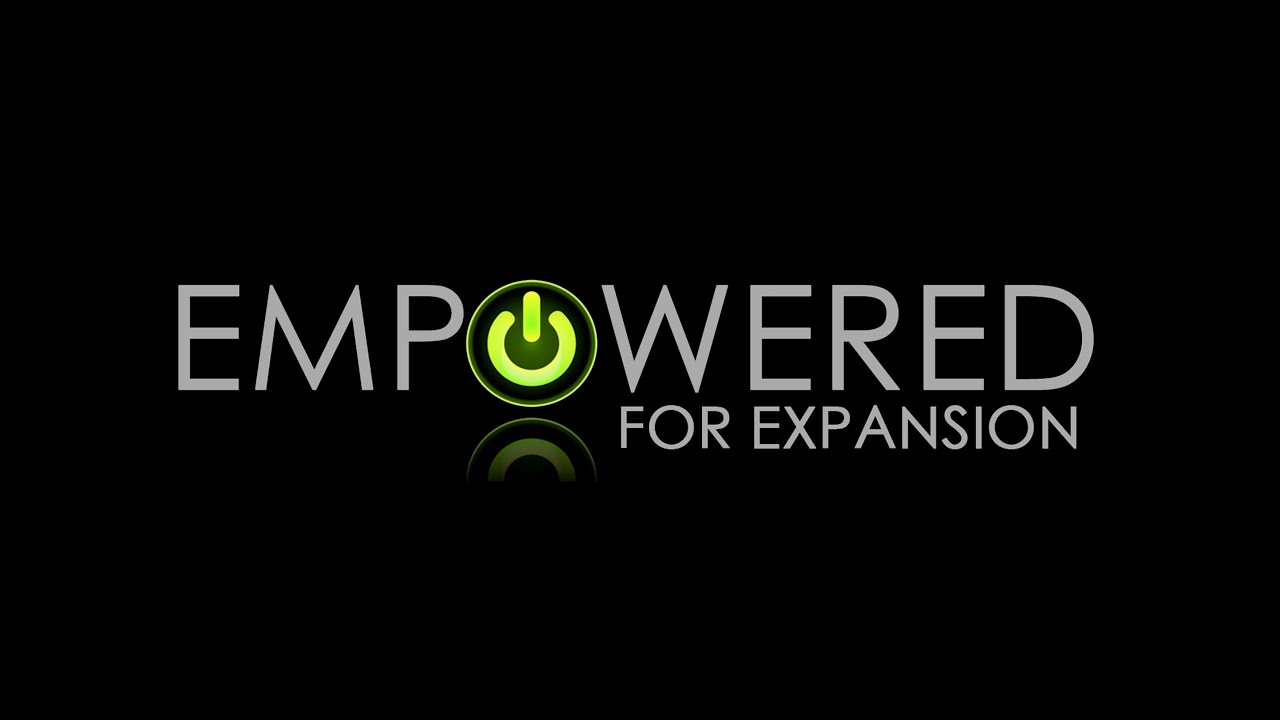 Featured image for 'Empowered for Expansion'