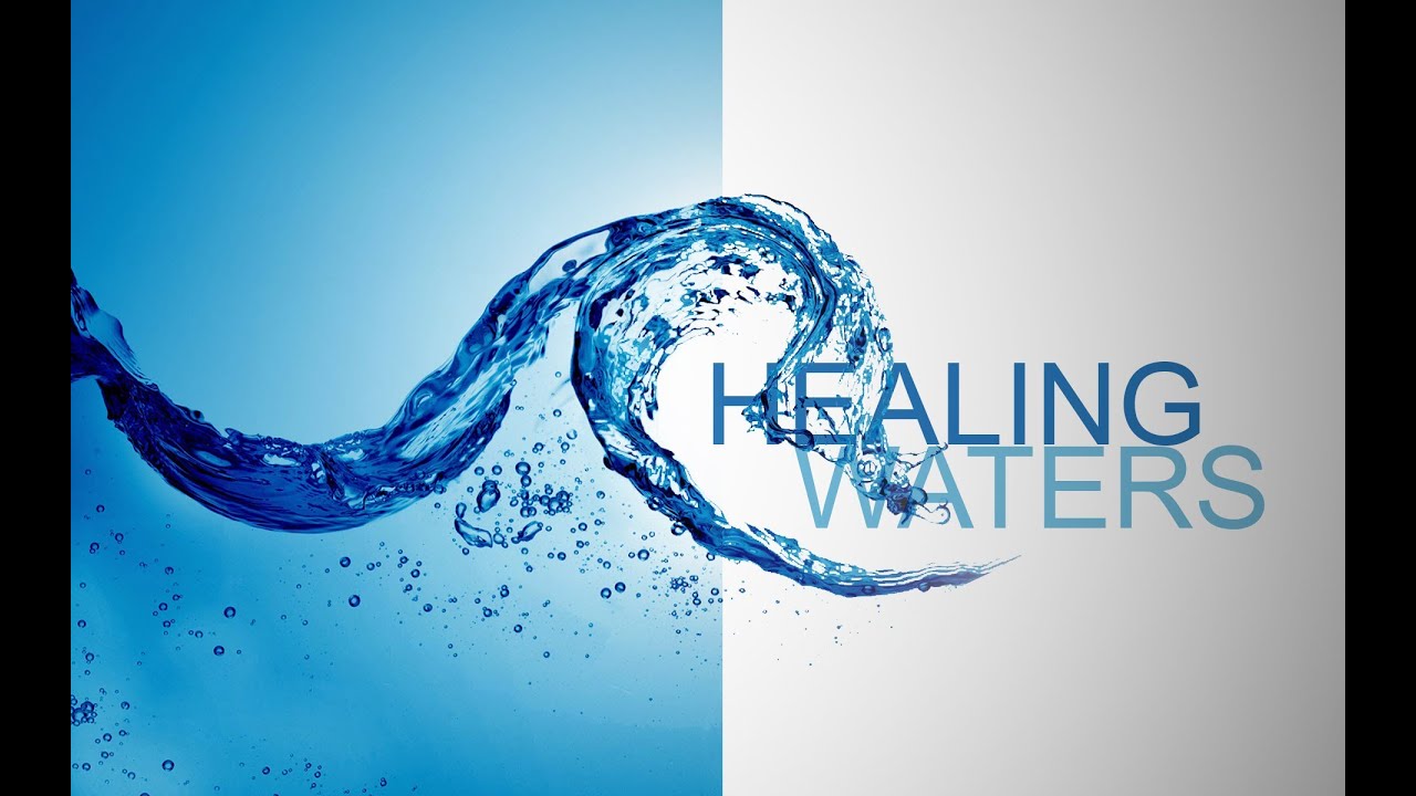 Featured image for 'Healing Waters'