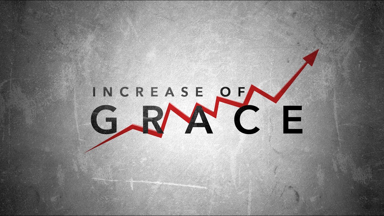 Featured image for 'Increase in Grace'