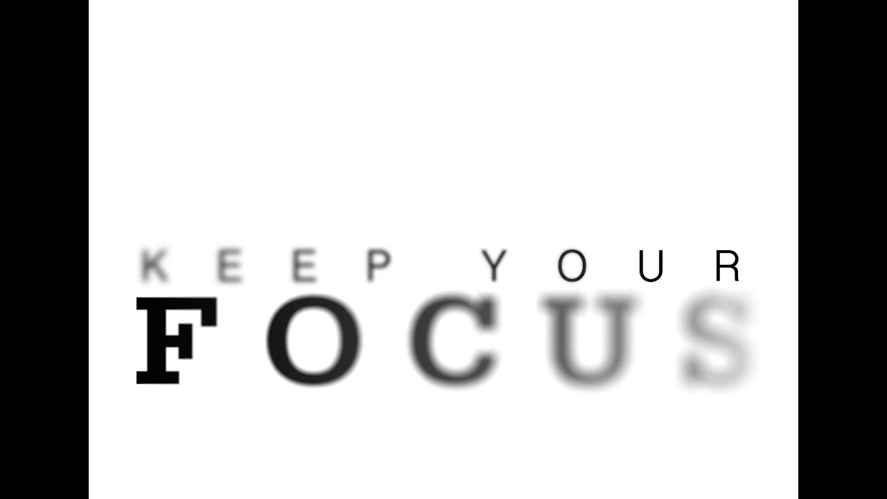Featured image for 'Keep Your Focus'