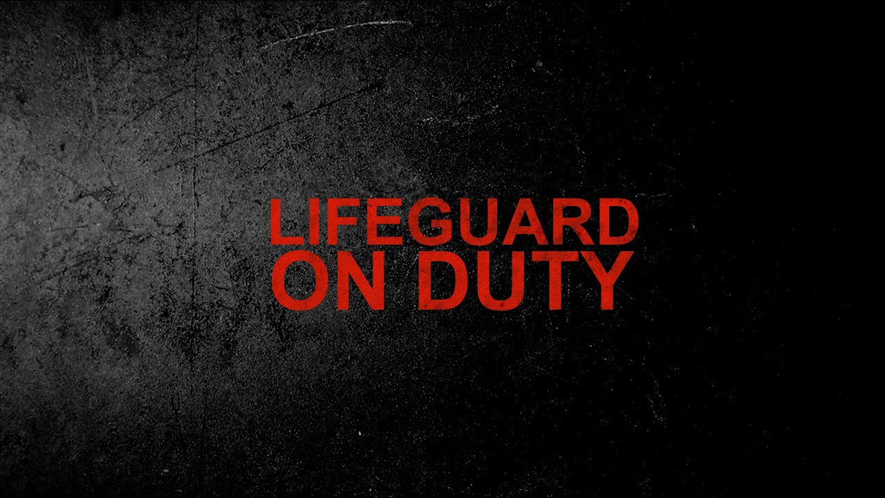 Featured image for 'Lifeguard on Duty'