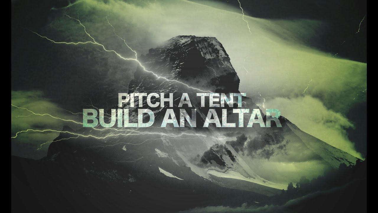 Featured image for 'Pitch a Tent, Build an Altar'