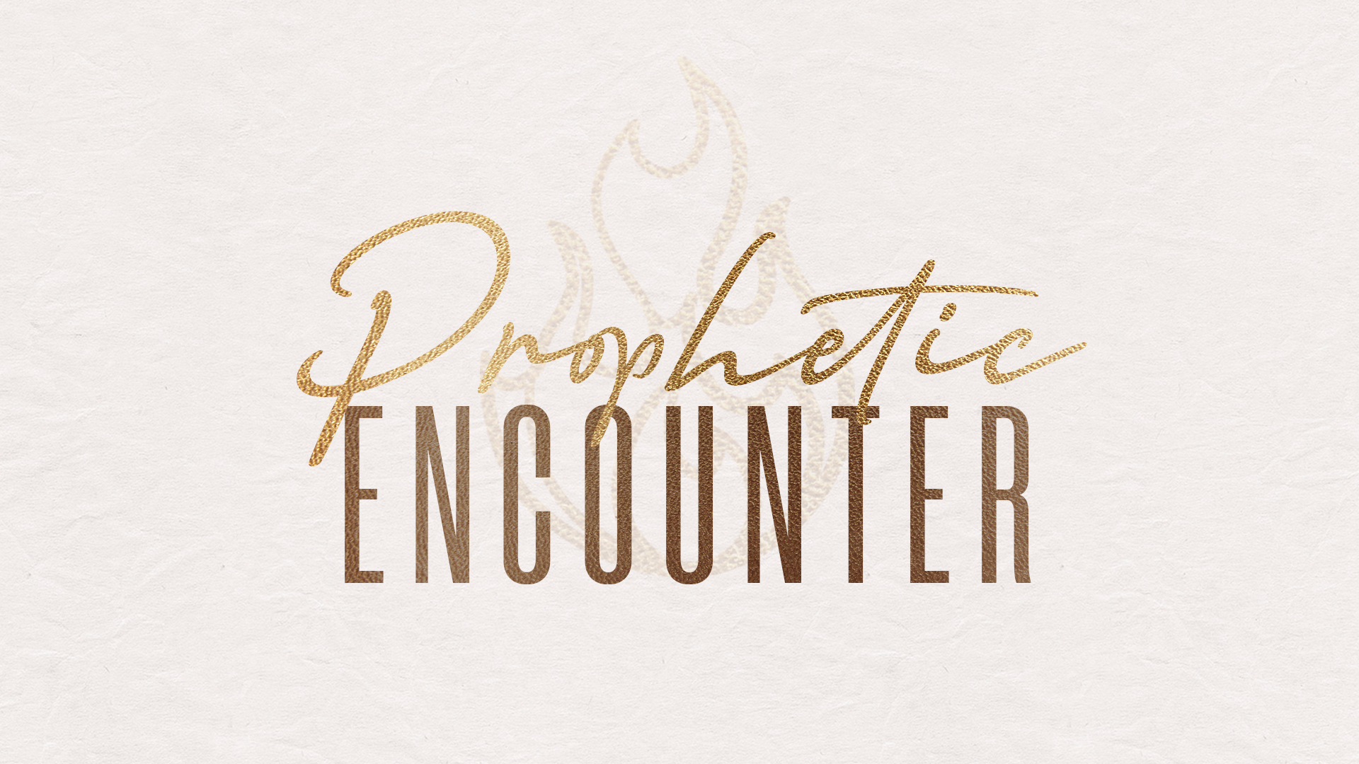 Encounters of the Prophetic Kind
