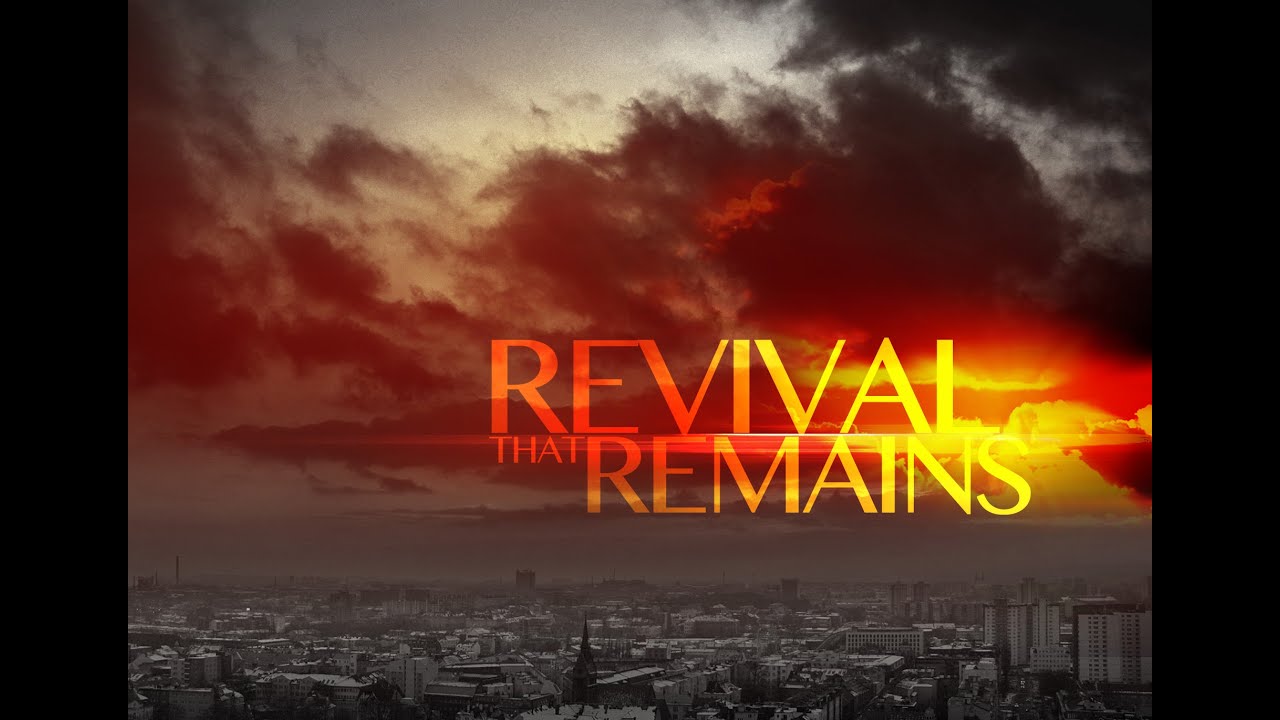 Featured image for 'Revival That Remains'