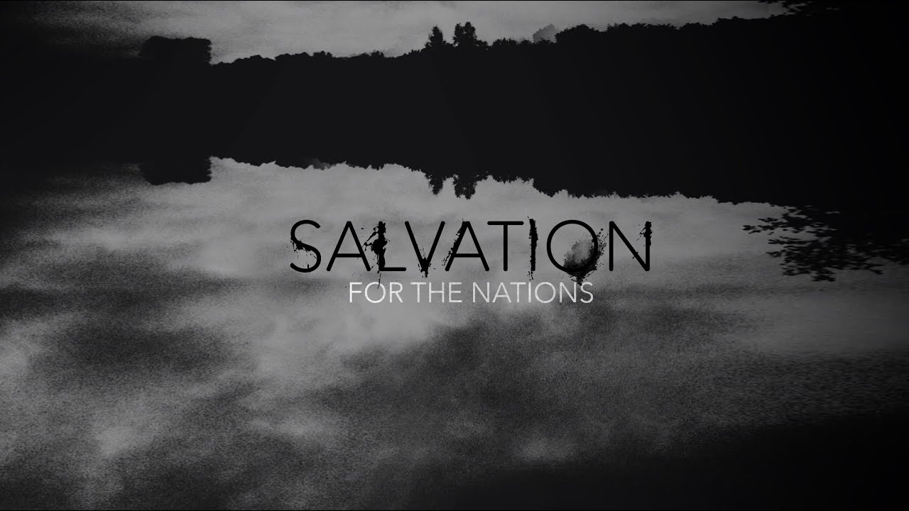 Featured image for 'Salvation for the Nations'
