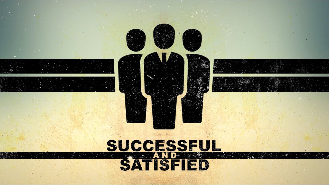 Featured Image for “Successful and Satisfied”