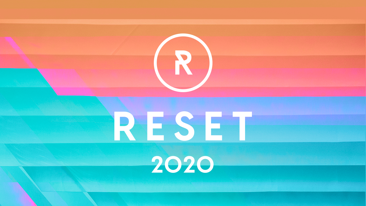 Featured image for 'Reset 2020'