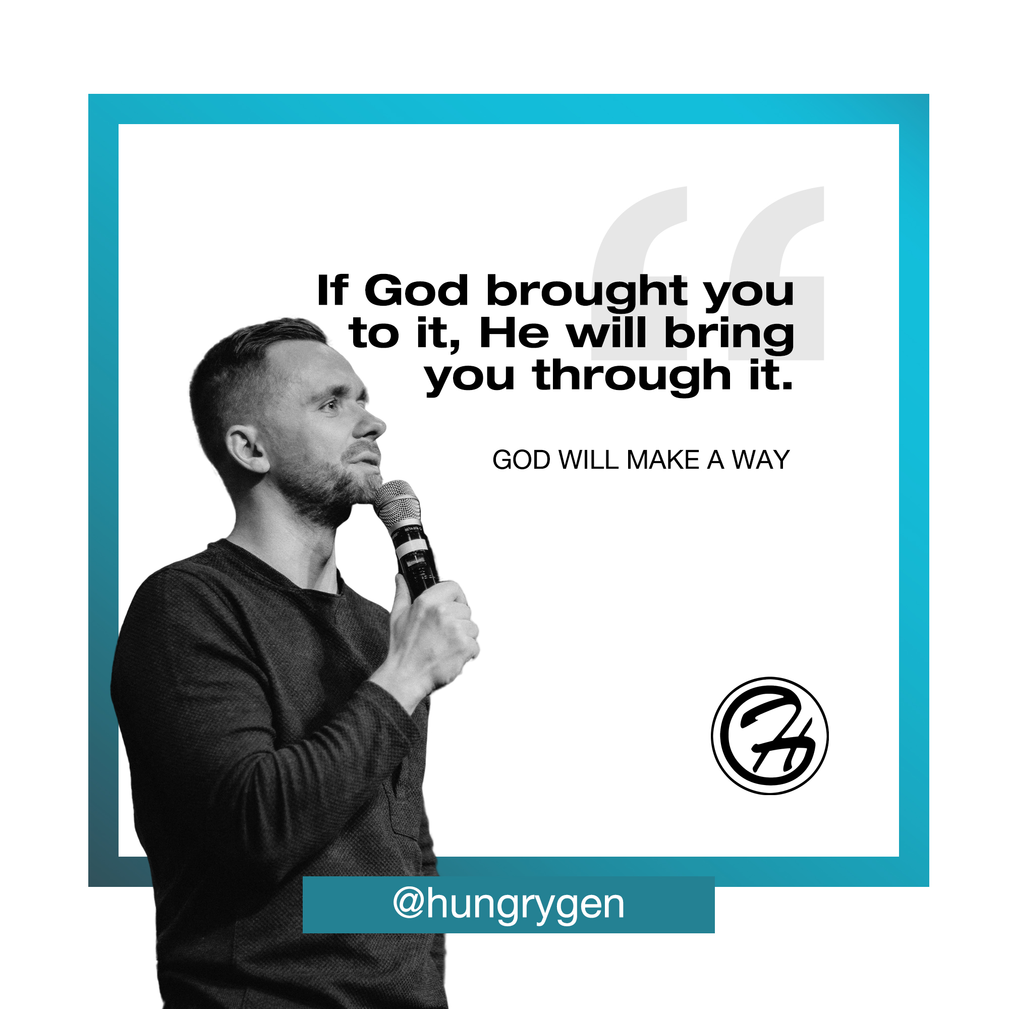 Shareable Quote for Sermon: God Will Make a Way
