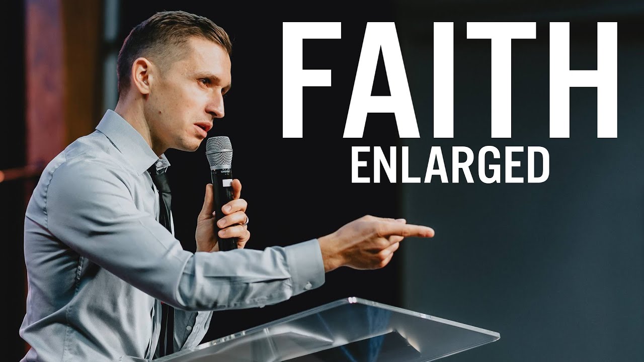 Featured image for 'Enlarged Faith'