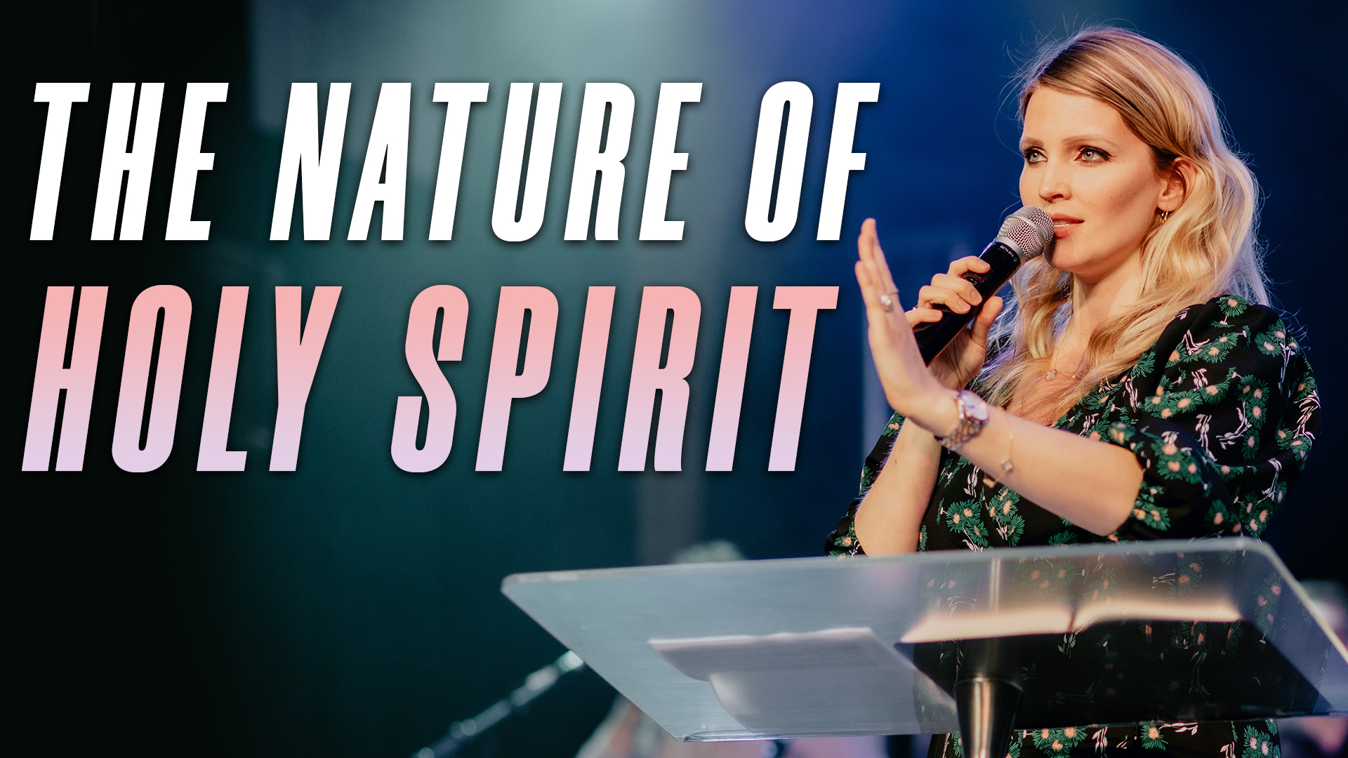 Featured image for “The Nature of Holy Spirit”