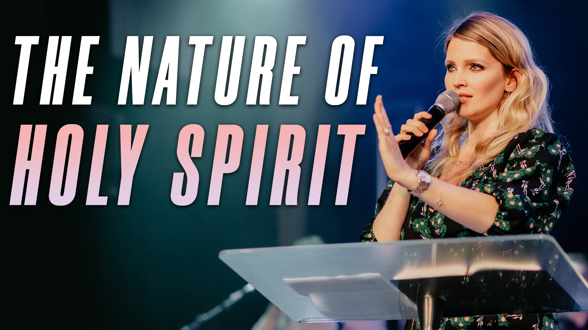 The Nature Of Holy Spirit Hungry Generation