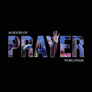 40 hours of prayer