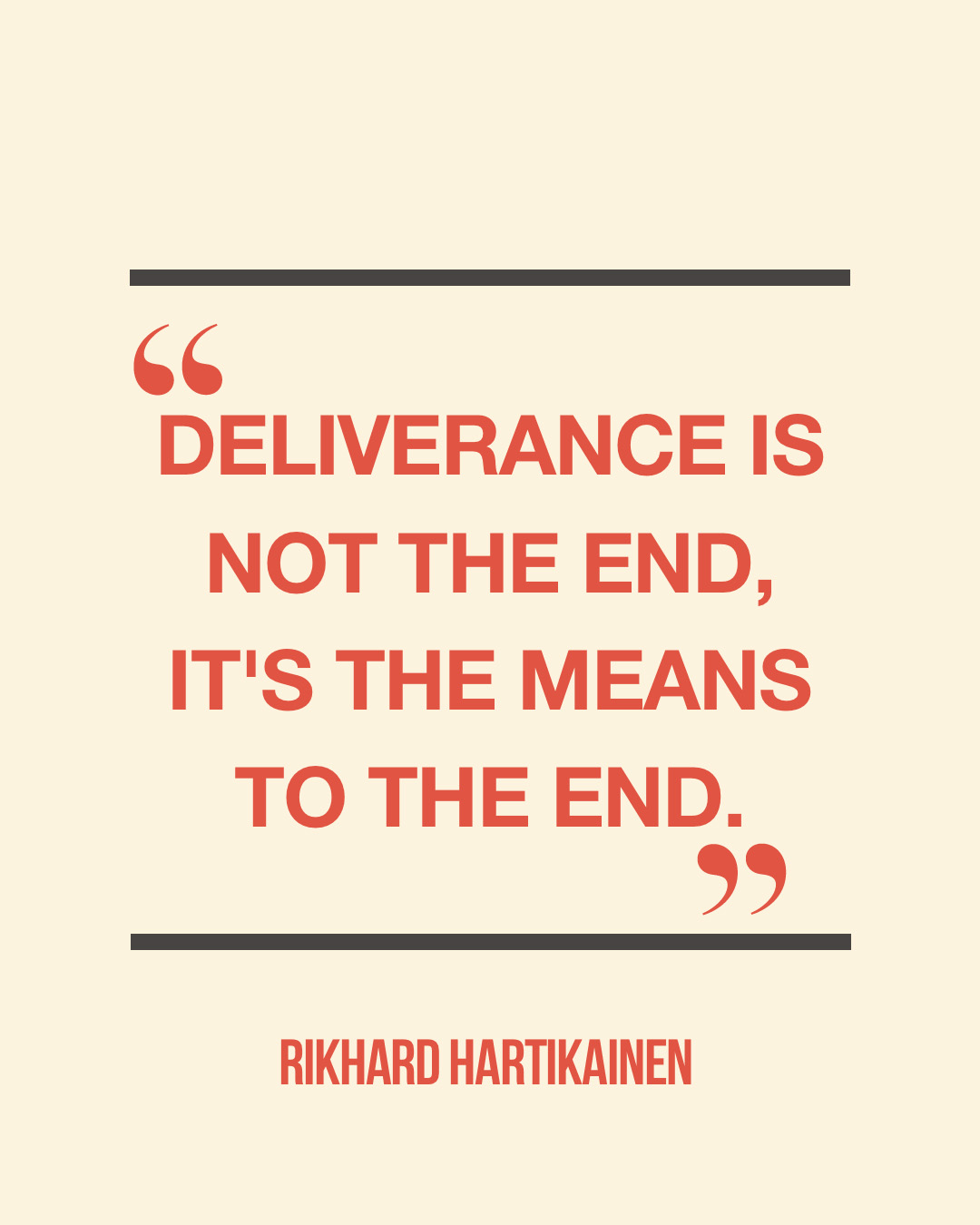 Shareable Quote for “Deliverance is Final”