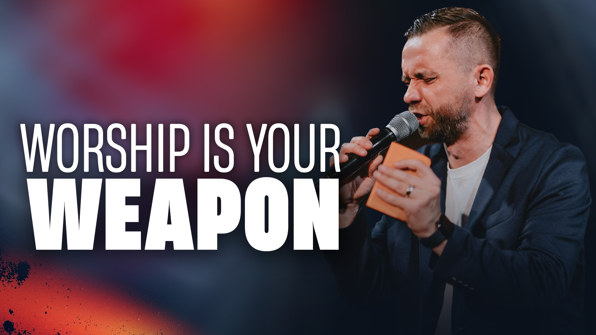 Featured Image for “Worship is Your Weapon”