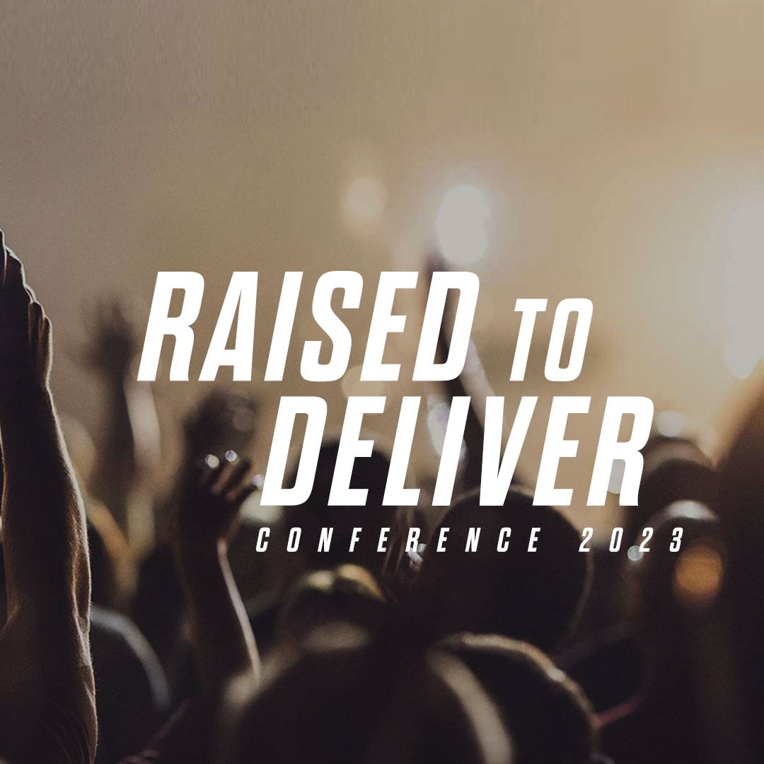 Featured image for 'Raised to Deliver 2023'