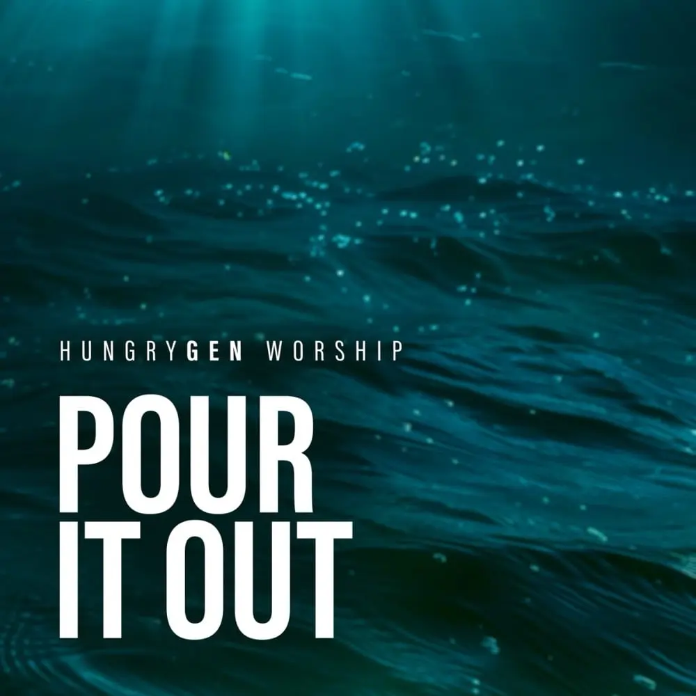 Featured Image for “Pour It Out”