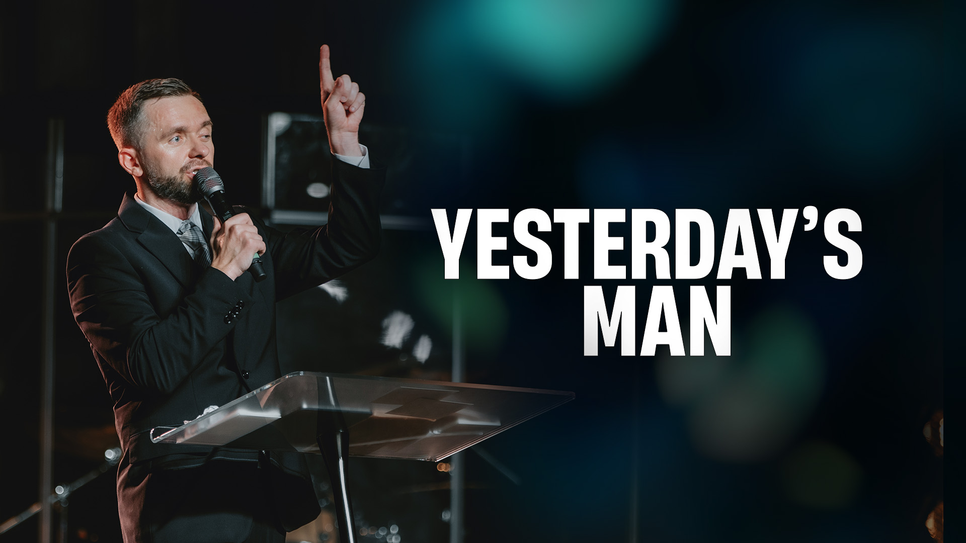 Featured Image for “Yesterday’s Man”