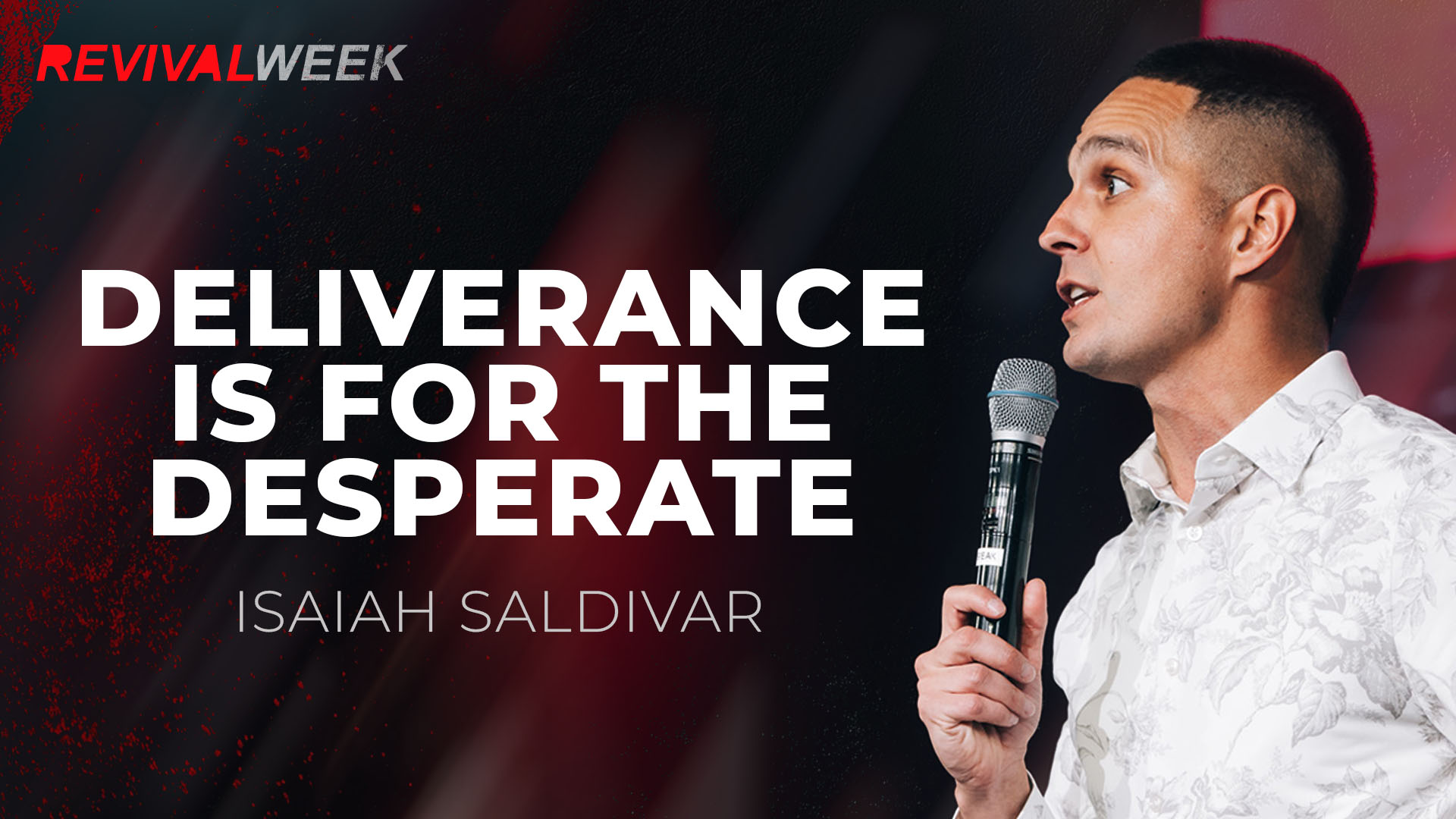 Featured image for 'Deliverance Is For The Desperate'